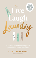 Live, Laugh, Laundry