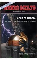 Mundo Oculto-La Caja de Pandora