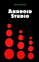 Android Studio: App Development on Android 6