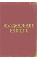 Shakespeare Fangirl