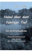 Nebel über dem Fehntjer Tief