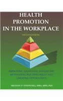 Health Promotion in the Workplace