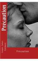 Pr�caution: (French)