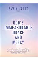 God's Immeasurable Grace and Mercy