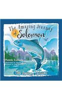 Amazing Journey of Solomon the Sockeye Salmon