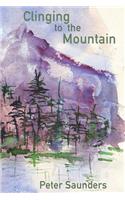 Clinging to the Mountain