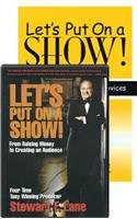 Let's Put on a Show!