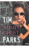 Mimi's Ghost