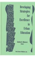 Developing Strategies for Excellence in Urban Education