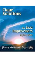 Clear Solutions for Jazz Improvisers