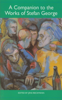Companion to the Works of Stefan George