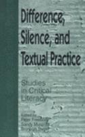 Difference, Silence and Cultural Practice