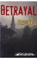 Betrayal in the Parsonage