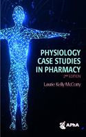 Physiology Case Studies in Pharmacy