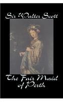 Fair Maid of Perth by Sir Walter Scott, Fiction, Historical, Literary, Classics