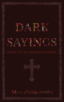 Dark Sayings