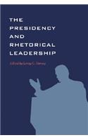 The Presidency and Rhetorical Leadership