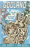 Godland Volume 5: Far Beyond The Bang