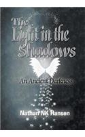Light in the Shadows