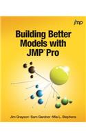 Building Better Models with JMP Pro