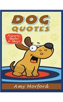 Dog Quotes (Large Print)