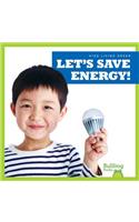 Let's Save Energy