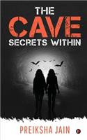 The Cave: Secrets Within