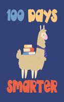 100 DAYS Smarter: Composition Notebook Gift for Llama Lovers