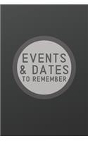 Events & Dates to Remember