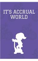 It's Accrual World