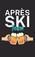 Apres Ski Team