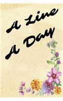 A Line A Day: 6x9 Journal To Write Down Your Thoughtful Memories One Line At A Time (2 Year)