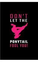 Ponytail Funny Taekwondo Gifts Funny Karate Gifts