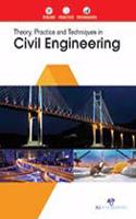 Theory, Practice and Techniques in Civil Engineering