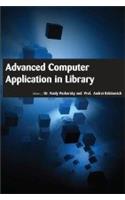 ADVANCED COMPUTER APPLICATION IN LIBRARY
