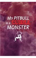 My Pit Bull Is A Cuddle Monster
