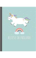 Believe in Unicorns