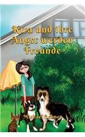 Kira und ihre Angst werden Freunde
