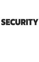 Security: Notebook Journal Diary 110 Lined Page