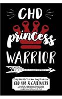 Daily Health Tracker Log Book for Chd Kids & Caretakers: Princess Warrior, Travel Size