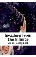 Invaders from the Infinite