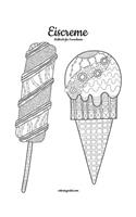 Eiscreme-Malbuch für Erwachsene 1: (1 Eiscreme)