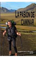 La pasi�n de caminar