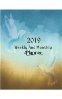 Weekly and Monthly Planner 2019