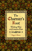 Charmer's Root