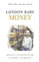 London Baby Money