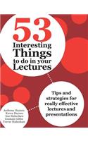 53 Interesting Things to do in your Lectures
