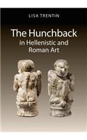 Hunchback in Hellenistic and Roman Art