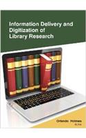 Information Delivery And Digitization Of Library Research