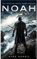 Noah: The Official Movie Novelization